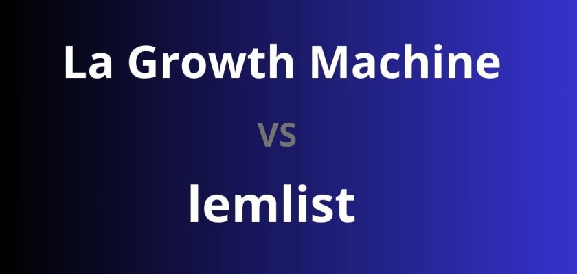 la growth machine vs lemlist